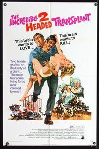 4j378 INCREDIBLE 2 HEADED TRANSPLANT 1sh '71 one brain wants to love, the other wants to kill!