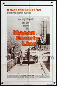4j521 MACON COUNTY LINE 1sh '74 Alan Vint, Cheryl Waters, Max Baer, based on a true story!