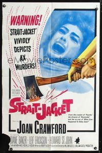 4j851 STRAIT-JACKET 1sh '64 art of crazy ax murderer Joan Crawford, William Castle