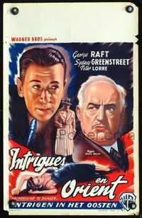 4k009 BACKGROUND TO DANGER Belgian R50s film noir artwork of George Raft, Sydney Greenstreet!