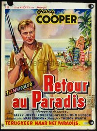 4k117 RETURN TO PARADISE Belgian '53 art of Gary Cooper, from James A. Michener's story!