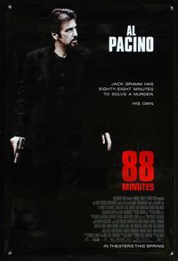 4m067 88 MINUTES DS advance 1sh '08 Al Pacino has to solve his own murder before it happens!
