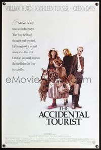 4m073 ACCIDENTAL TOURIST 1sh '89 William Hurt, Kathleen Turner, Geena Davis