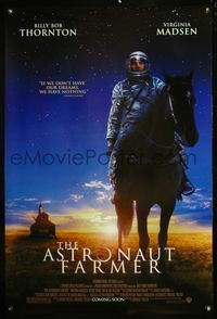 4m165 ASTRONAUT FARMER DS advance 1sh '06 Billy Bob Thornton in spacesuit on horseback!