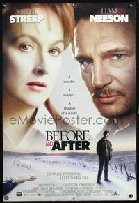 4m225 BEFORE & AFTER DS int'l 1sh '96 Schroeder directed, close-ups of Meryl Streep, Liam Neeson!