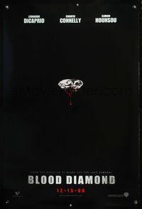 4m251 BLOOD DIAMOND DS teaser 1sh '06 Leonardo DiCaprio, Djimon Hounsou & Jennifer Connelly!