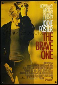 4m268 BRAVE ONE DS advance 1sh '07 directed by Neil Jordan, sexy Jodie Foster w/gun!