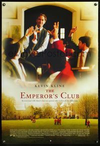 4m456 EMPEROR'S CLUB DS 1sh '02 Kevin Kline as teacher, Emile Hirsch, Michael Hoffman directed!