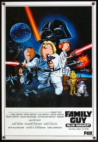 4m499 FAMILY GUY BLUE HARVEST TV advance 1sh '07 great Star Wars spoof comic art!