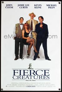 4m509 FIERCE CREATURES DS Int'l advance 1sh '96 John Cleese, Kevin Kline, Jamie Lee Curtis & Palin!