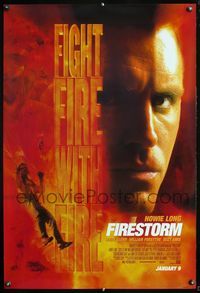 4m517 FIRESTORM advance style A 1sh '98 close-up of forest firefighter Howie Long!