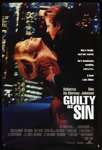 4m596 GUILTY AS SIN DS int'l 1sh '93 sexy Rebecca De Mornay, Don Johnson, Sidney Lumet directed!