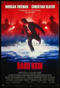 4m601 HARD RAIN DS 1sh '98 Morgan Freeman, Christian Slater runs for his life!