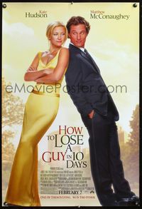 4m626 HOW TO LOSE A GUY IN 10 DAYS DS advance 1sh '03 Kate Hudson & Matthew McConaughey!