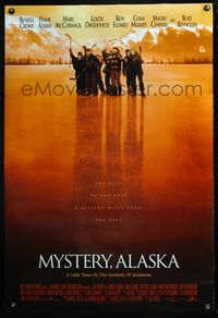 4m684 MYSTERY ALASKA DS red style 1sh '99 Crowe's small town hockey team vs. the New York Rangers!