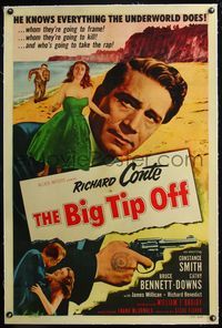 4p052 BIG TIP OFF linen 1sh '55 Richard Conte knows everything the underworld does, film noir!