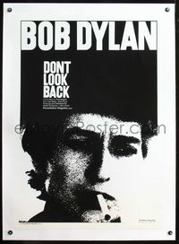4p115 DON'T LOOK BACK linen 1sh R98 D.A. Pennebaker, super c/u of Bob Dylan with cigarette in mouth!