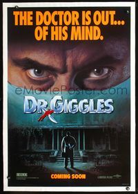 4p117 DR. GIGGLES linen teaser 1sh '92 mad Dr. Larry Drake who's not only out, he's out of his mind!