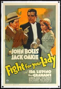 4p139 FIGHT FOR YOUR LADY linen 1sh '37 artwork of John Boles with Jack Oakie scolding Ida Lupino!