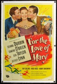 4p149 FOR THE LOVE OF MARY 1sh '48 Deanna Durbin kissed by Jeffrey Lynn & Don Taylor!