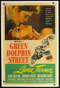 4p186 GREEN DOLPHIN STREET linen 1sh '47 Lana Turner is a fiery girl who dares dangers of the sea!