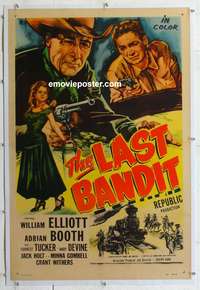 4p239 LAST BANDIT linen 1sh R56 cool artwork of Wild Bill Elliott with gun & sexy Adrian Booth!