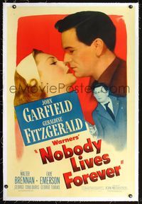 4p287 NOBODY LIVES FOREVER linen 1sh '46 John Garfield with gun & kissing Geraldine Fitzgerald!