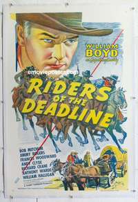 4p339 RIDERS OF THE DEADLINE linen 1sh R40s cool stone litho of William Boyd as Hopalong Cassidy!