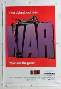 4p415 TOO LATE THE HERO linen B 1sh '70 Robert Aldrich, fallen soldier laying on giant letters!