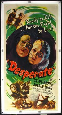 4r078 DESPERATE linen 3sh '47 Brodie & Audrey Long kill for the right to live, Anthony Mann noir!