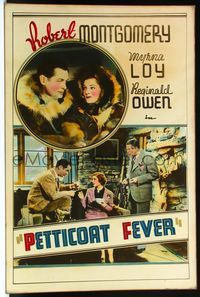 4r059 PETTICOAT FEVER Meloy Bros. 40x60 '36 Robert Montgomery & Myrna Loy in parkas & by fire!