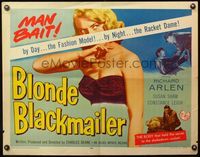 4v565 BLONDE BLACKMAILER 1/2sh '58 bad girl Susan Shaw's body was the secret to the shakedown!