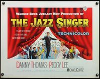 4v731 JAZZ SINGER 1/2sh '53 Danny Thomas, Peggy Lee, based on classic Samson Raphaelson play!