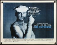 4v751 LAST DETAIL 1/2sh '73 Hal Ashby, c/u of foul-mouthed Navy sailor Jack Nicholson with cigar!