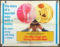 4v776 MARRIAGE OF A YOUNG STOCKBROKER 1/2sh '71 what's wrong with Richard Benjamin being a voyeur!