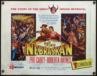 4v799 NEBRASKAN 1/2sh '53 3-D, Phil Carey & Roberta Haynes, the story of the great Indian betrayal!