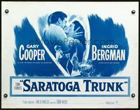 4v845 SARATOGA TRUNK 1/2sh R54 c/u of Gary Cooper about to kiss Ingrid Bergman, by Edna Ferber!