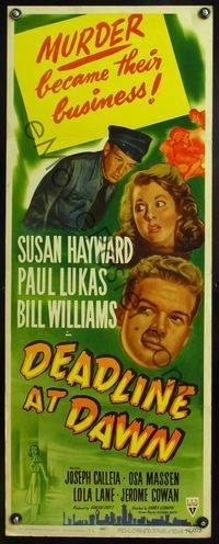 4w133 DEADLINE AT DAWN insert '46 Susan Hayward, Lukas & Bill Williams, murder was their business!