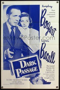 4x170 DARK PASSAGE 1sh R56 great close up of Humphrey Bogart with gun & sexy Lauren Bacall!
