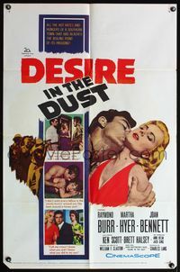 4x179 DESIRE IN THE DUST 1sh '60 only the hot sun was witness to Martha Hyer's shameless sin!