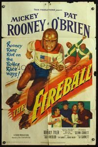 4x272 FIREBALL 1sh '50 art of Mickey Rooney skating in roller derby running a riot on the raceways!