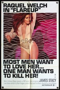 4x292 FLAREUP 1sh '70 most men want super sexy Raquel Welch, but one man wants to kill her!