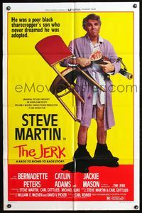 4x503 JERK style B 1sh '79 wacky Steve Martin is the son of a poor black sharecropper!
