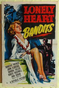 4x569 LONELY HEART BANDITS 1sh '50 full-length art of sexy Dorothy Patrick showing some leg!