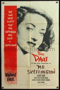 4x674 MR. SKEFFINGTON 1sh '44 Bette Davis, a woman is beautiful only when she is loved!
