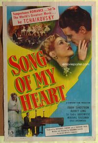 4x847 SONG OF MY HEART 1sh '48 romantic biography of Russian composer Tchaikovsky!