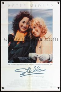 4x865 STELLA DS 1sh '90 Bette Midler sacrificed her own dreams to make her daughter's come true!