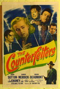 4y178 COUNTERFEITERS 1sh '48 John Sutton, Lon Chaney, Hugh Beaumont, Sam Newfield directed!