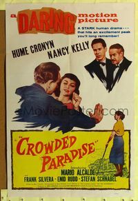 4y184 CROWDED PARADISE 1sh '56 Hume Cronyn, Nancy Kelly, a daring motion picture!