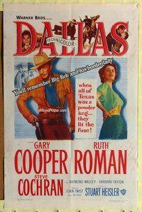 4y191 DALLAS 1sh '50 Gary Cooper, Ruth Roman, Texas, you'll remember Big Reb & his border lady!